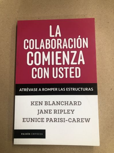 La colaboración comienza con usted- Blanchard, Ripley & Parisi-Carew