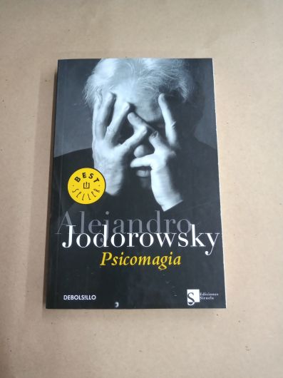 Psicomagia - Alejandro Jodorowsky - Debolsillo