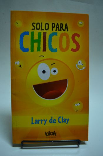 Sólo para chicos- Chistes de Larry de Clay