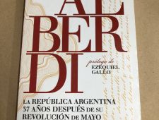 Juan Bautista Alberdi - La República Argentina 37 Años - Emece