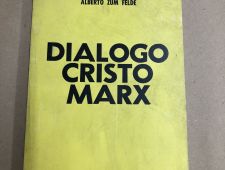 Diálogo Cristo Marx - Alberto Zum Felde