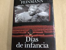 Días de infancia - José Pablo Feinmann