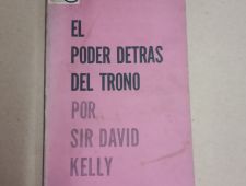 El poder detrás del trono - Sir David Kelly (1962)