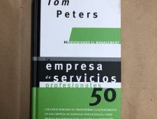 La empresa de servicios profesionales 50 - Tom Peters - Editorial Atlántida