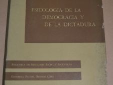 Psicología de la Democracia y de la Dictadura