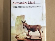 Tan humana esperanza - Alessandro Mari - Seix Barral